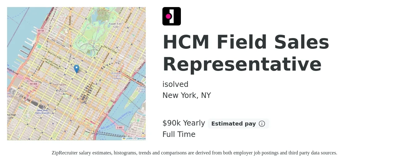 isolved job posting for a HCM Field Sales Representative in New York, NY with a salary of $90,000 to $90,001 Yearly with a map of New York location.