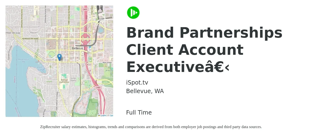 iSpot.tv job posting for a Brand Partnerships Client Account Executive​ in Bellevue, WA with a salary of $60,900 to $107,200 Yearly with a map of Bellevue location.