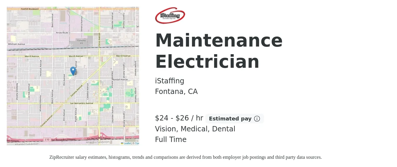 iStaffing job posting for a Maintenance Electrician in Fontana, CA with a salary of $25 to $28 Hourly and benefits including medical, vision, and dental with a map of Fontana location.