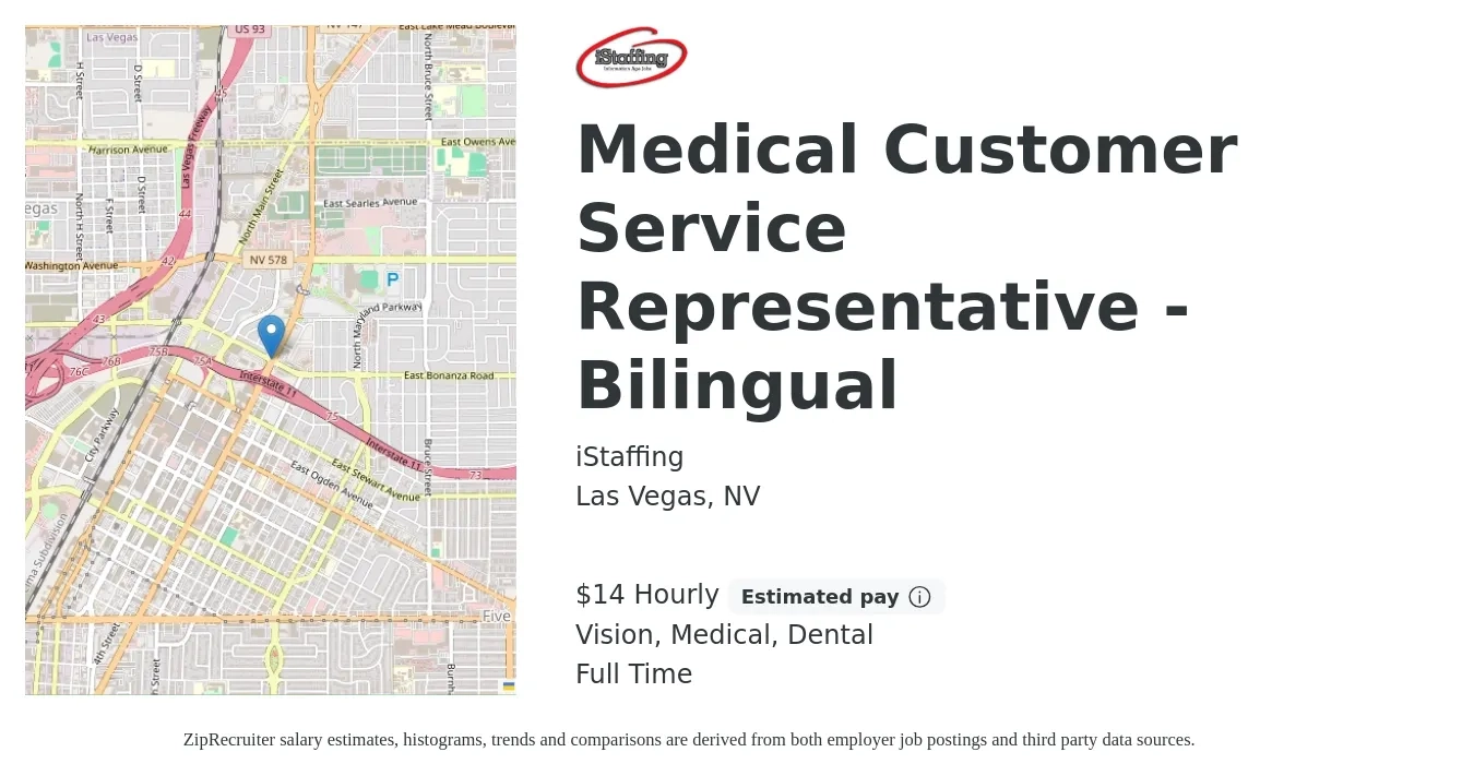 iStaffing job posting for a Medical Customer Service Representative - Bilingual in Las Vegas, NV with a salary of $15 Hourly and benefits including vision, dental, and medical with a map of Las Vegas location.
