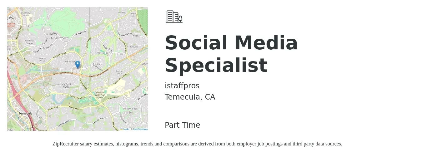 istaffpros job posting for a Social Media Specialist in Temecula, CA with a salary of $16 to $18 Hourly with a map of Temecula location.