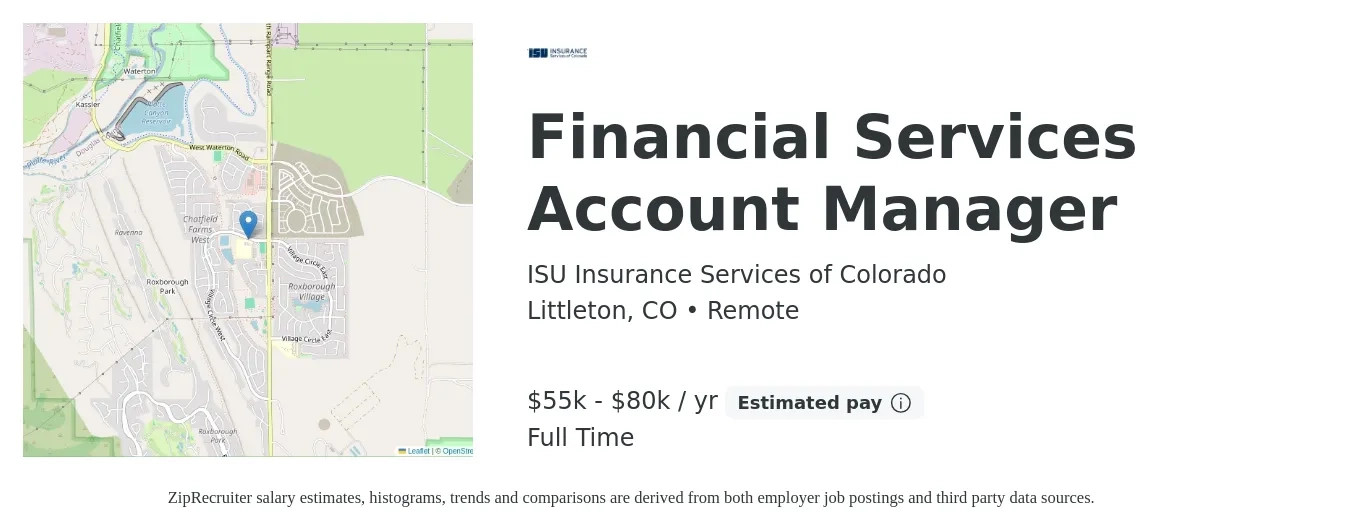 ISU Insurance Services of Colorado job posting for a Financial Services Account Manager in Littleton, CO with a salary of $55,000 to $80,000 Yearly with a map of Littleton location.