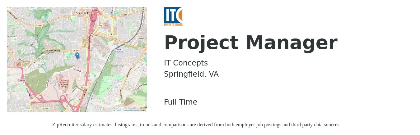 IT Concepts job posting for a Project Manager in Springfield, VA with a salary of $82,000 to $128,500 Yearly with a map of Springfield location.