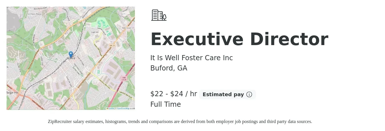 It Is Well Foster Care Inc job posting for a Executive Director in Buford, GA with a salary of $23 to $25 Hourly with a map of Buford location.