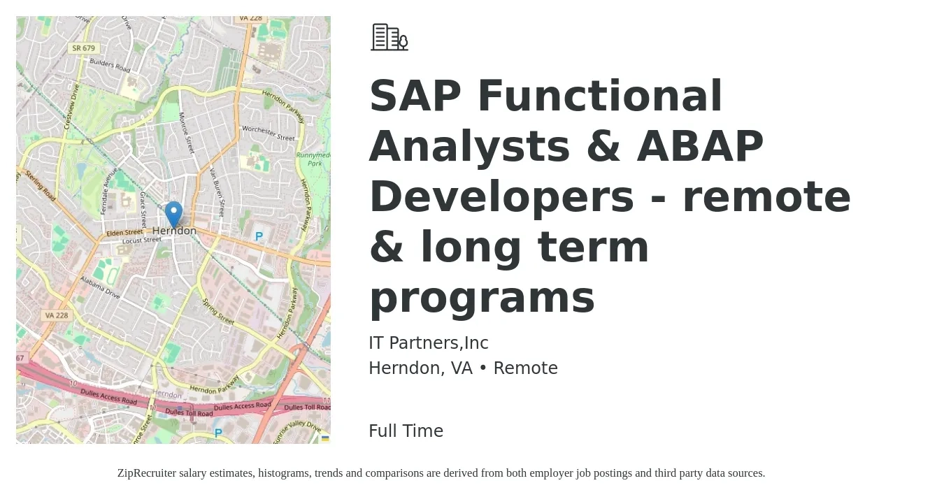 IT Partners,Inc job posting for a SAP Functional Analysts & ABAP Developers - remote & long term programs in Herndon, VA with a salary of $63 to $86 Hourly with a map of Herndon location.