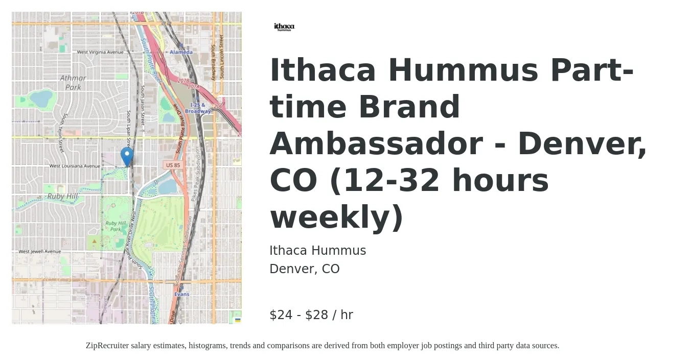 Ithaca Hummus job posting for a Ithaca Hummus Part-time Brand Ambassador - Denver, CO (12-32 hours weekly) in Denver, CO with a salary of $25 to $30 Hourly with a map of Denver location.