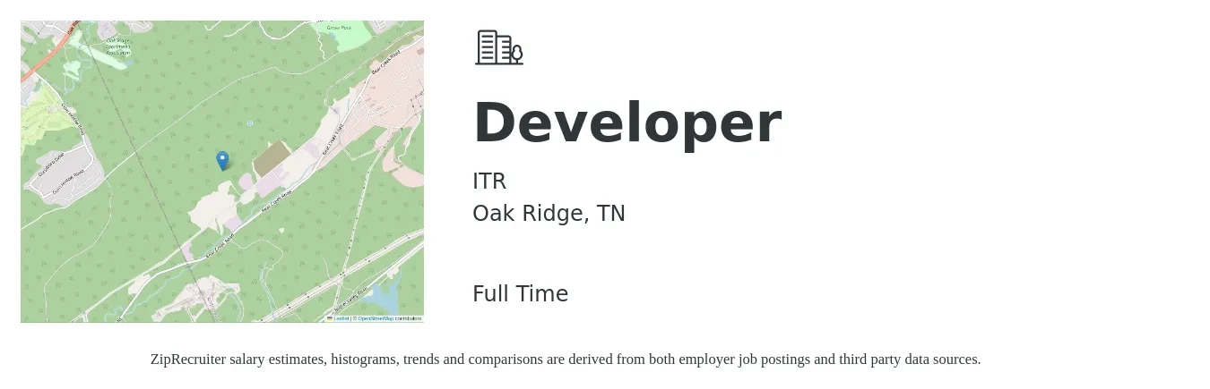 ITR job posting for a Developer in Oak Ridge, TN with a salary of $86,000 to $124,300 Yearly with a map of Oak Ridge location.