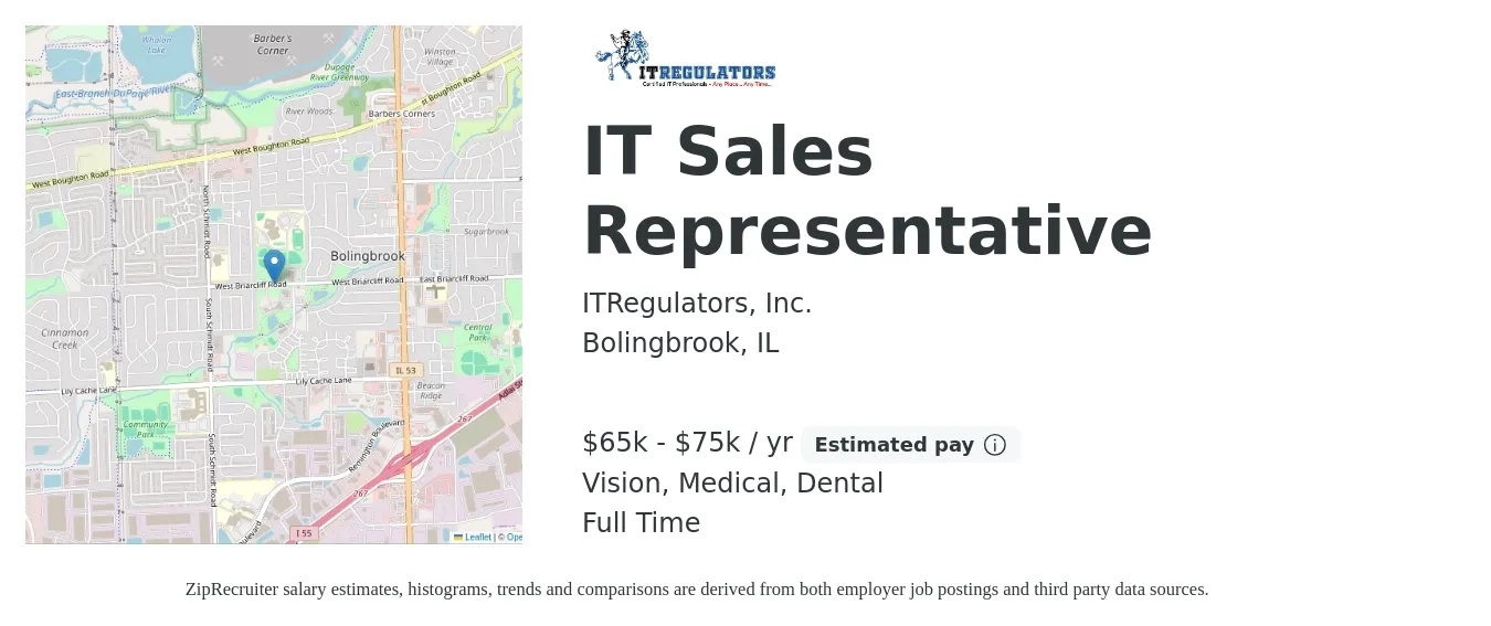 ITRegulators, Inc. job posting for a IT Sales Representative in Bolingbrook, IL with a salary of $65,000 to $75,000 Yearly (plus commission) and benefits including vision, dental, medical, and retirement with a map of Bolingbrook location.