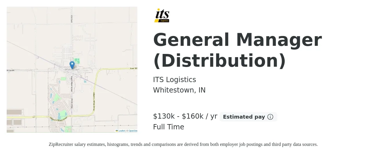 ITS Logistics job posting for a General Manager (Distribution) in Whitestown, IN with a salary of $130,000 to $160,000 Yearly with a map of Whitestown location.