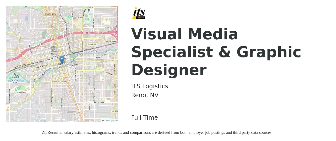 ITS Logistics job posting for a Visual Media Specialist & Graphic Designer in Reno, NV with a salary of $20 to $27 Hourly with a map of Reno location.
