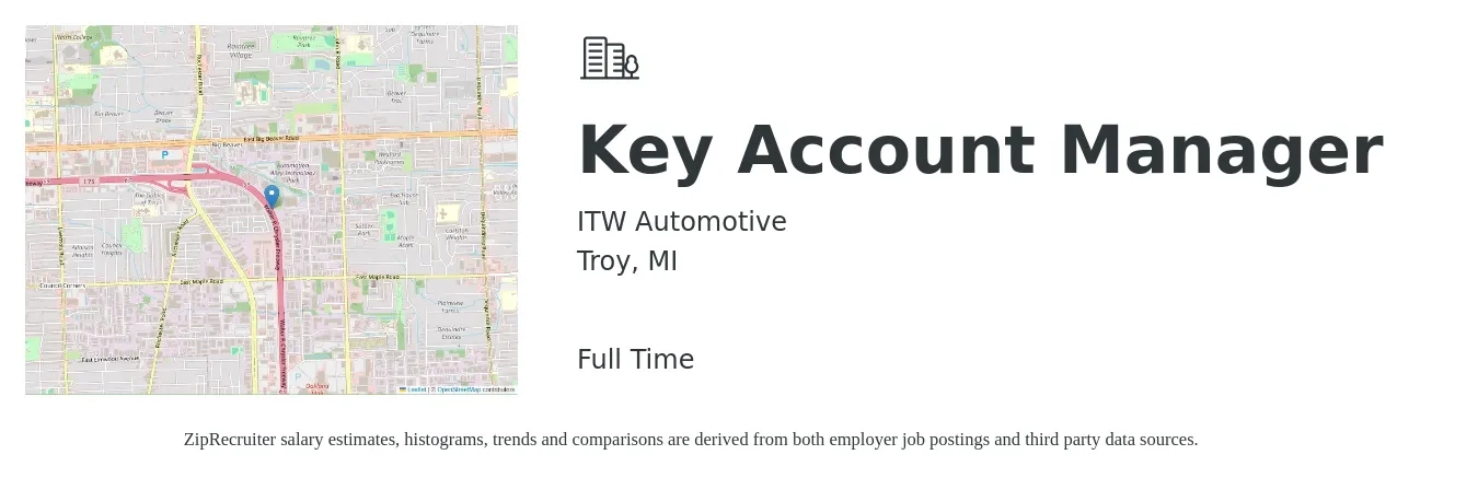 ITW Automotive job posting for a Key Account Manager in Troy, MI with a salary of $69,400 to $105,500 Yearly with a map of Troy location.