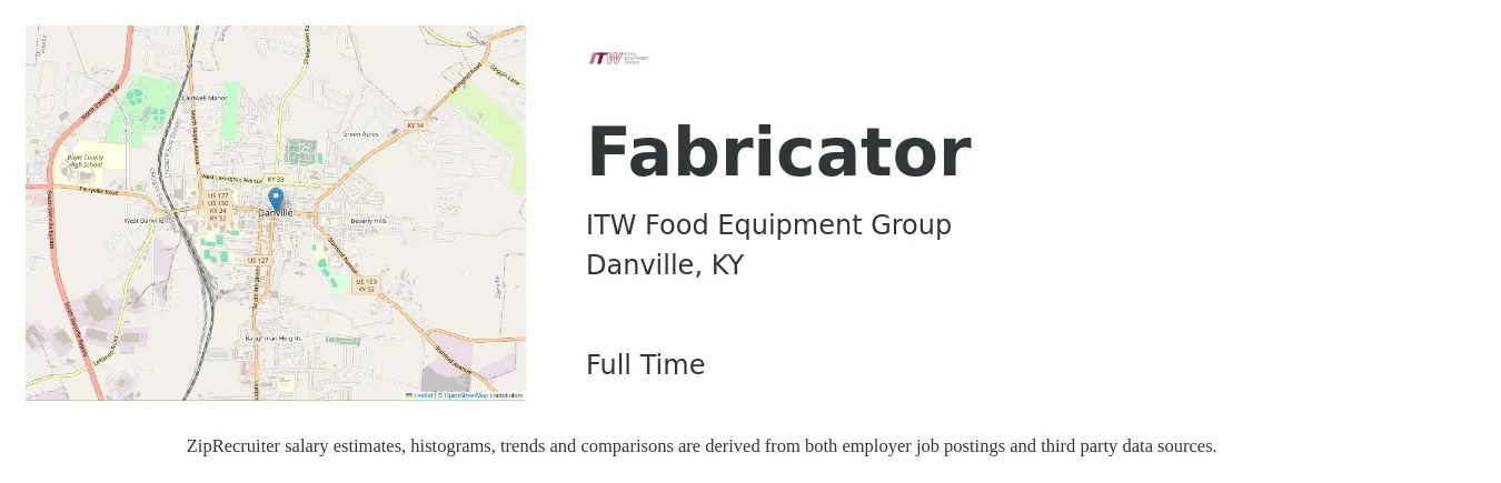 ITW Food Equipment Group job posting for a Fabricator in Danville, KY with a salary of $15 to $20 Hourly with a map of Danville location.
