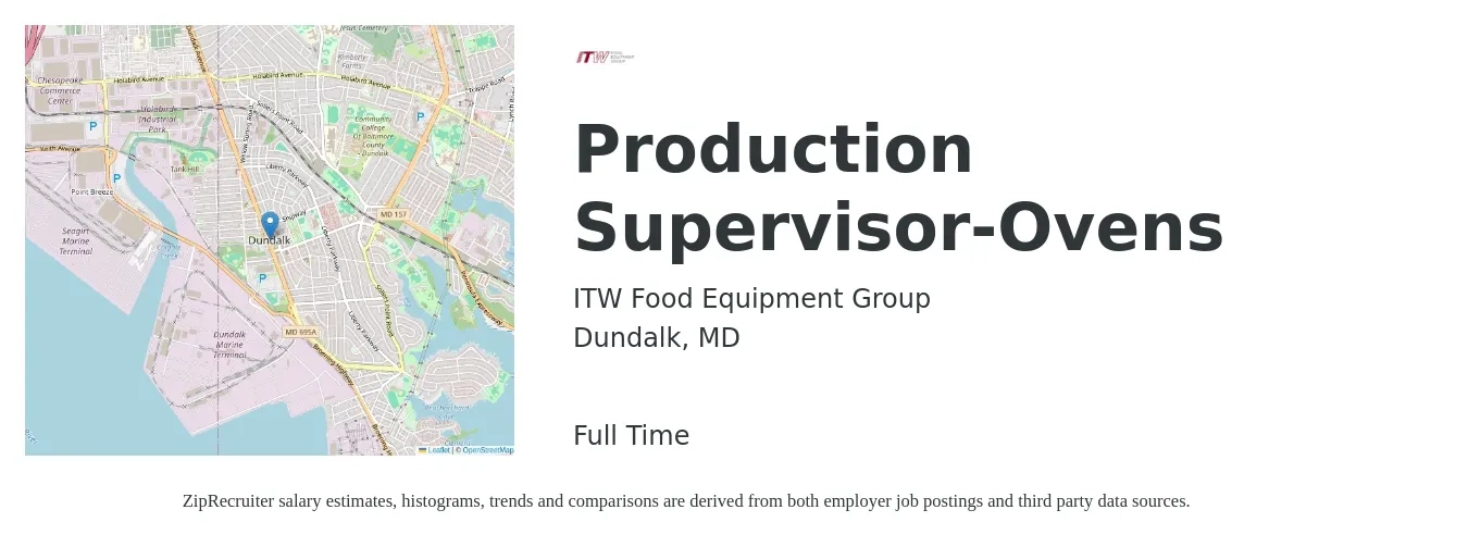 ITW Food Equipment Group job posting for a Production Supervisor-Ovens in Dundalk, MD with a salary of $52,000 to $74,700 Yearly with a map of Dundalk location.