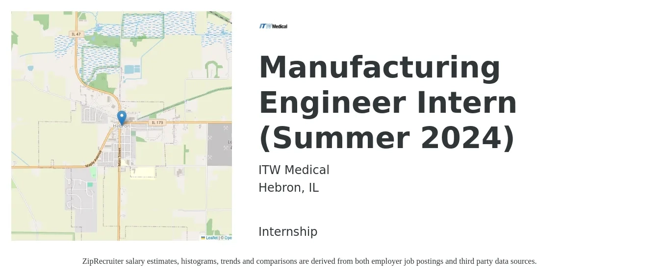 ITW Medical job posting for a Manufacturing Engineer Intern (Summer 2024) in Hebron, IL with a salary of $16 to $21 Hourly with a map of Hebron location.