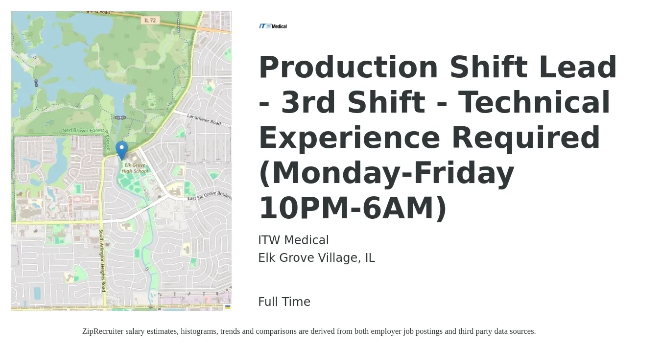 ITW Medical job posting for a Production Shift Lead - 3rd Shift - Technical Experience Required (Monday-Friday 10PM-6AM) in Elk Grove Village, IL with a salary of $18 to $25 Hourly with a map of Elk Grove Village location.