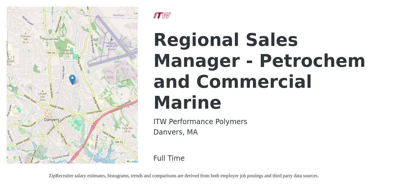 ITW Performance Polymers job posting for a Regional Sales Manager - Petrochem and Commercial Marine in Danvers, MA with a salary of $88,800 to $163,900 Yearly with a map of Danvers location.