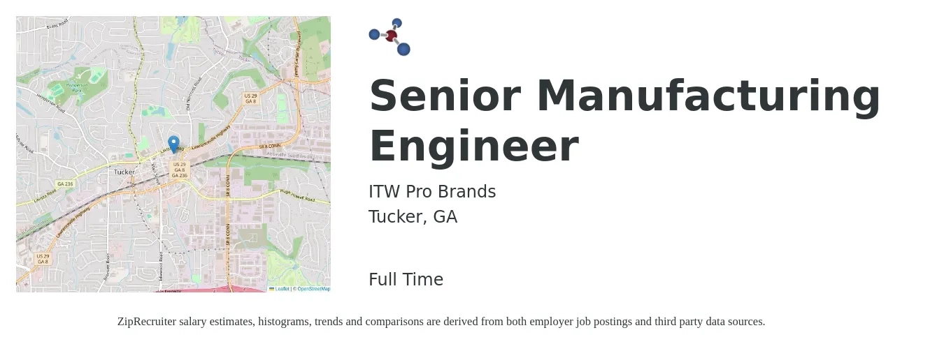 ITW Pro Brands job posting for a Senior Manufacturing Engineer in Tucker, GA with a salary of $85,800 to $117,300 Yearly with a map of Tucker location.