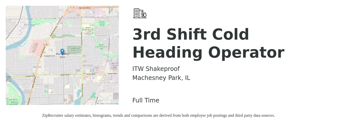 ITW Shakeproof job posting for a 3rd Shift Cold Heading Operator in Machesney Park, IL with a salary of $16 to $20 Hourly with a map of Machesney Park location.