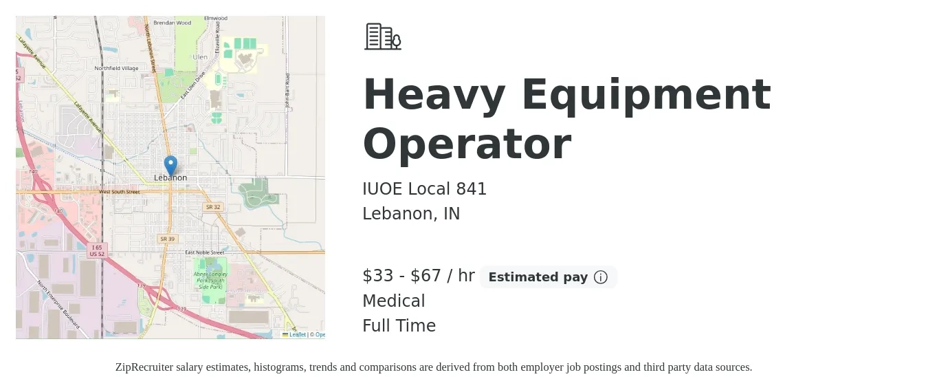 IUOE Local 841 job posting for a Heavy Equipment Operator in Lebanon, IN with a salary of $34 to $70 Hourly and benefits including medical with a map of Lebanon location.