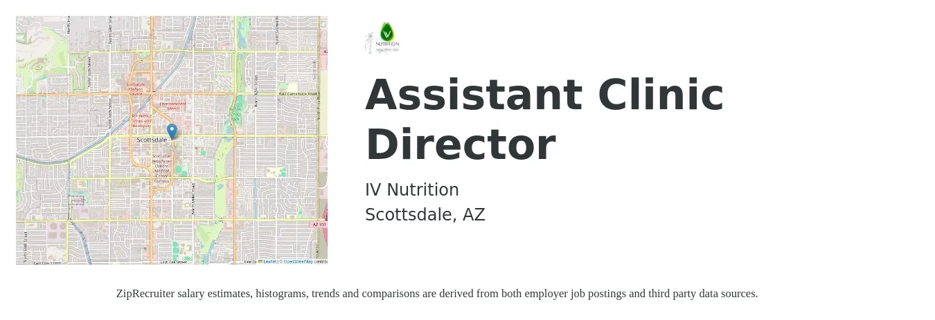 IV Nutrition job posting for a Assistant Clinic Director in Scottsdale, AZ with a salary of $26 to $30 Hourly with a map of Scottsdale location.
