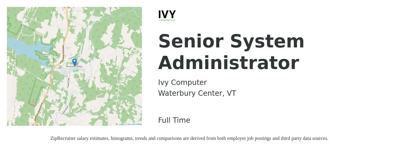 Ivy Computer job posting for a Senior System Administrator in Waterbury Center, VT with a salary of $100,000 to $120,000 Yearly with a map of Waterbury Center location.