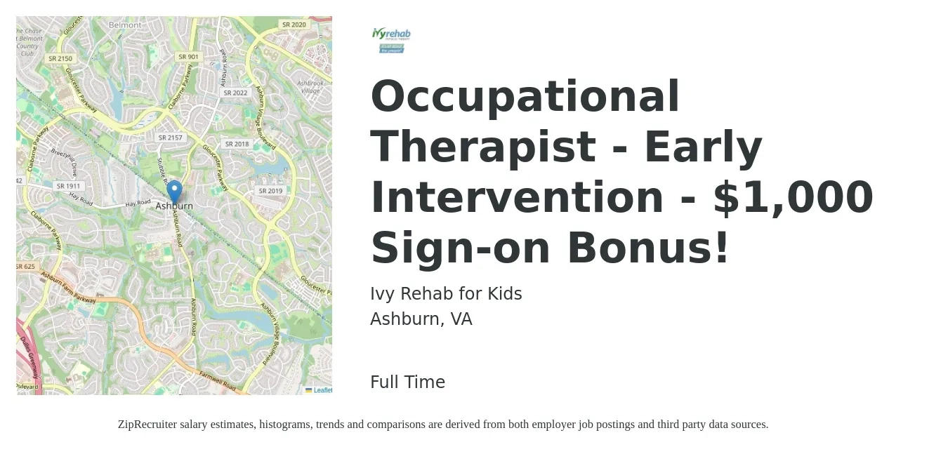 Ivy Rehab for Kids job posting for a Occupational Therapist - Early Intervention - $1,000 Sign-on Bonus! in Ashburn, VA with a salary of $41 to $54 Hourly with a map of Ashburn location.