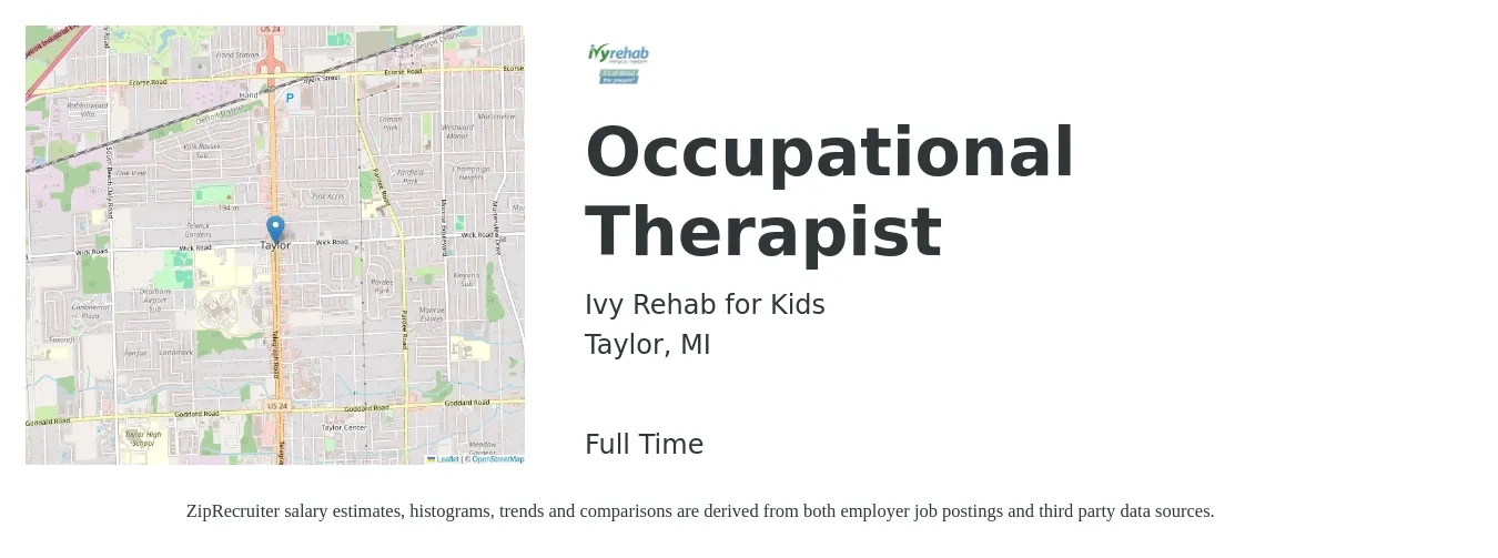 Ivy Rehab for Kids job posting for a Occupational Therapist in Taylor, MI with a salary of $37 to $49 Hourly with a map of Taylor location.