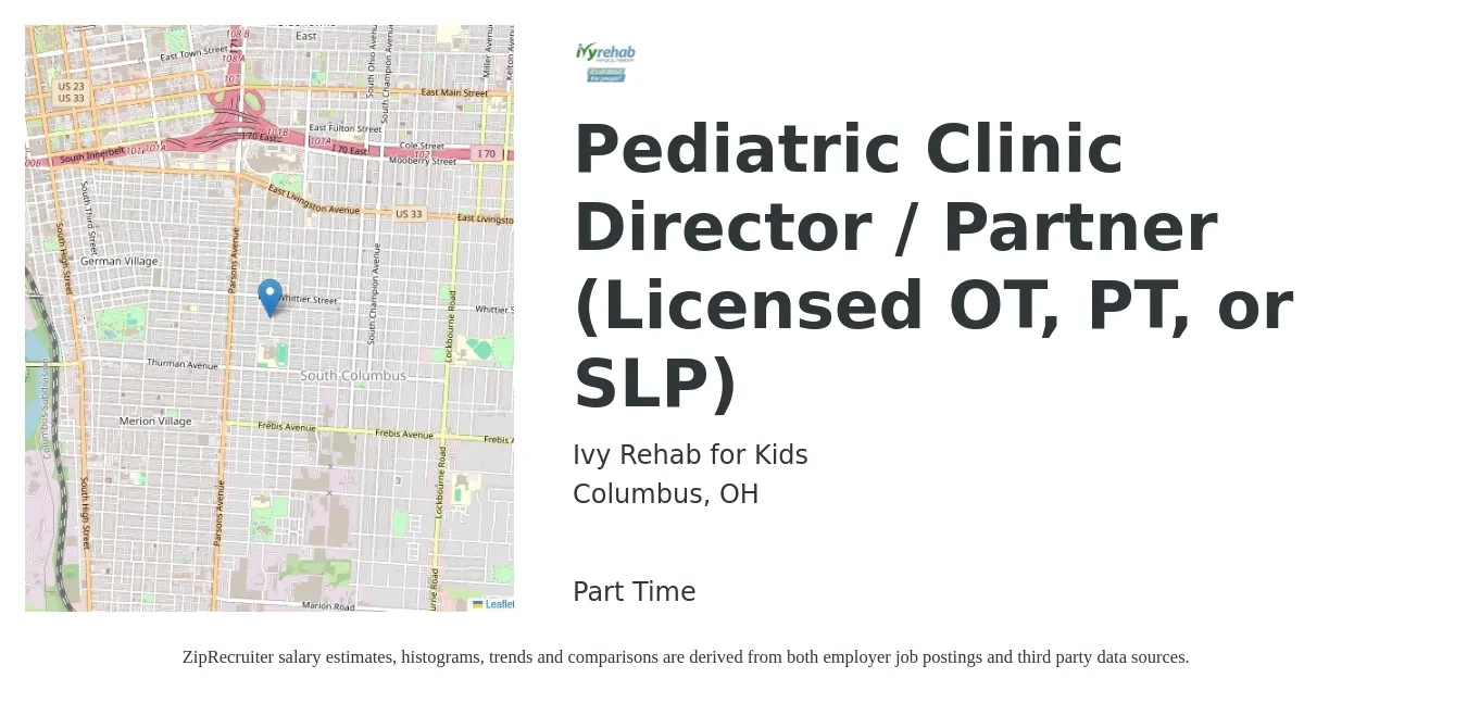 Ivy Rehab for Kids job posting for a Pediatric Clinic Director / Partner (Licensed OT, PT, or SLP) in Columbus, OH with a salary of $84,000 to $97,100 Yearly with a map of Columbus location.