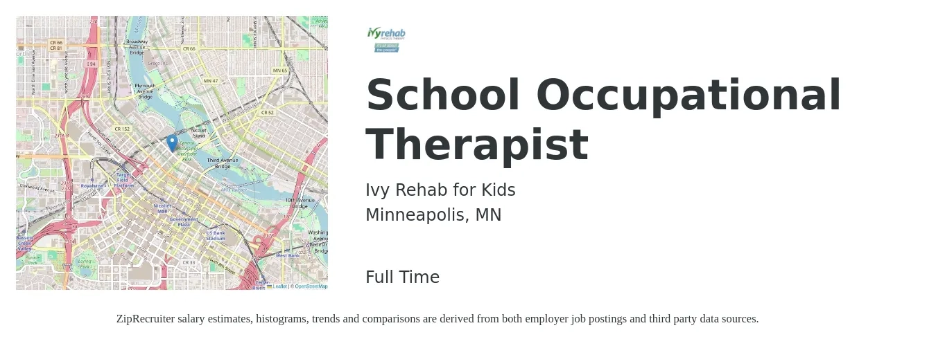 Ivy Rehab for Kids job posting for a School Occupational Therapist in Minneapolis, MN with a salary of $36 to $55 Hourly with a map of Minneapolis location.