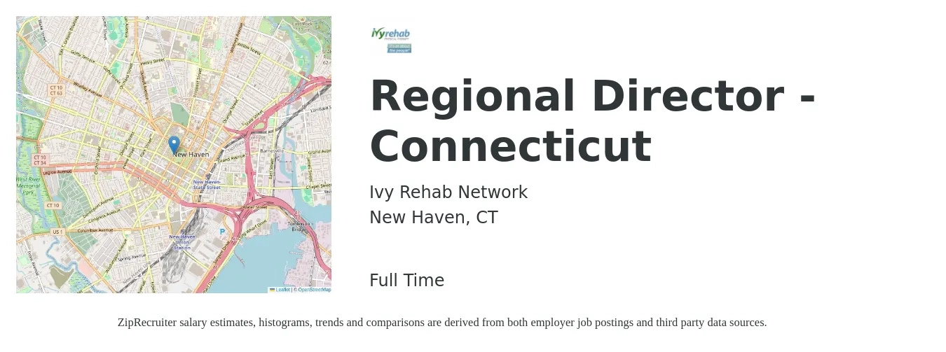 Ivy Rehab Network job posting for a Regional Director - Connecticut in New Haven, CT with a salary of $68,400 to $115,700 Yearly with a map of New Haven location.