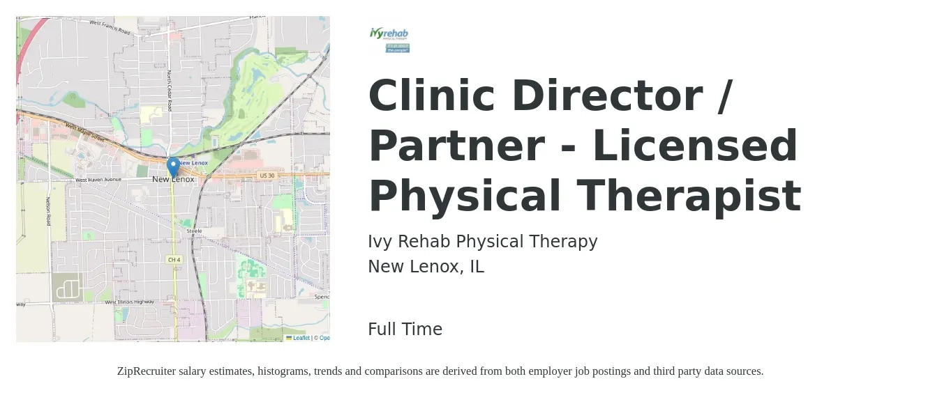 Ivy Rehab Physical Therapy job posting for a Clinic Director / Partner (Licensed Physical Therapist) in New Lenox, IL with a salary of $88,500 to $102,200 Yearly with a map of New Lenox location.