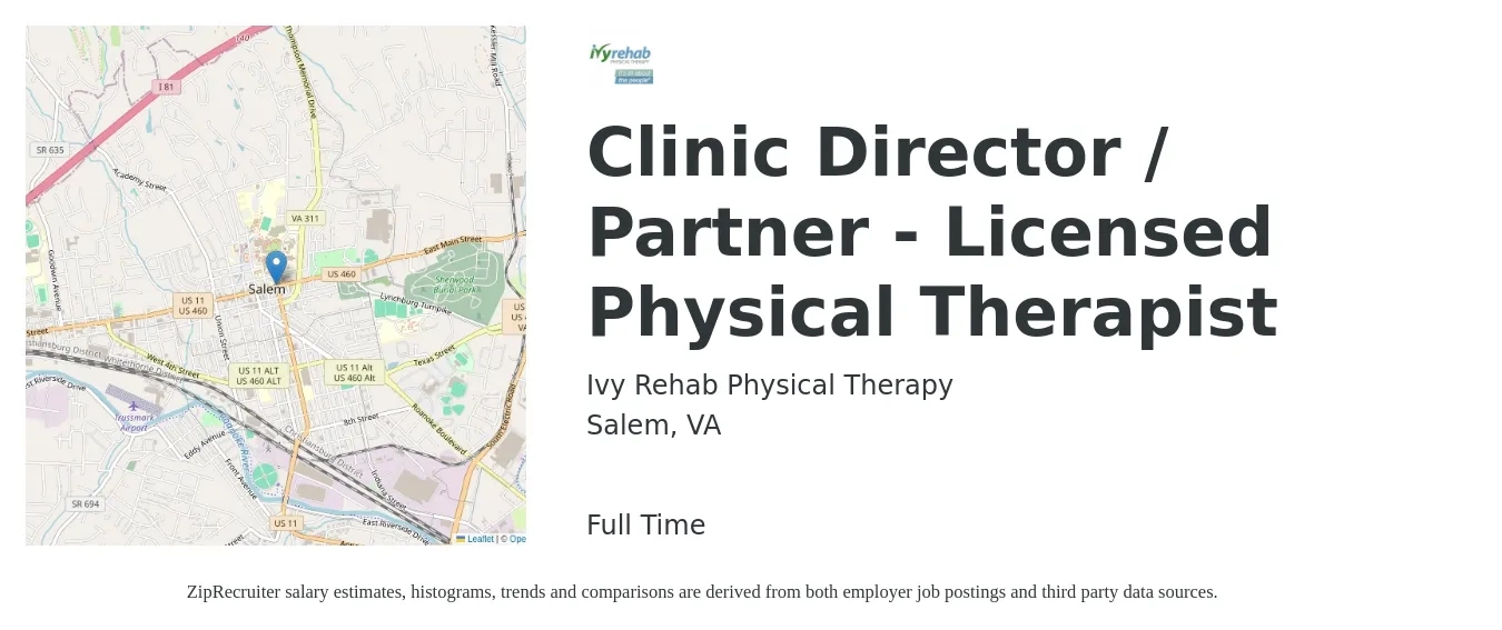 Ivy Rehab Physical Therapy job posting for a Clinic Director / Partner (Licensed Physical Therapist) in Salem, VA with a salary of $90,000 to $110,000 Yearly with a map of Salem location.