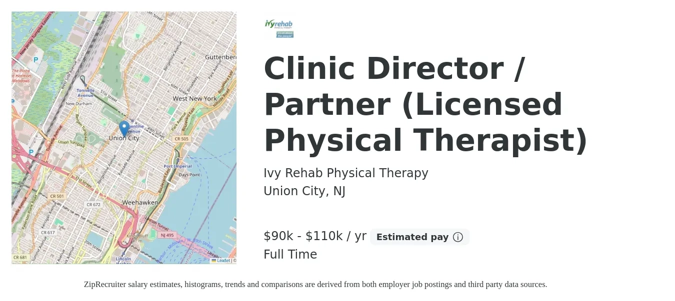 Ivy Rehab Physical Therapy job posting for a Clinic Director / Partner (Licensed Physical Therapist) in Union City, NJ with a salary of $90,000 to $110,000 Yearly with a map of Union City location.