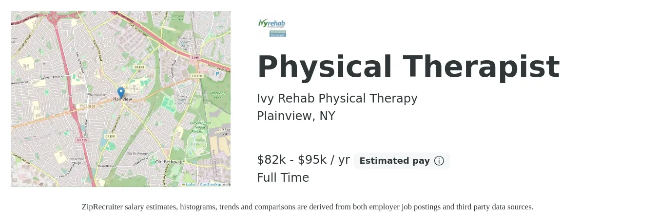 Ivy Rehab Physical Therapy job posting for a Physical Therapist in Plainview, NY with a salary of $82,000 to $95,000 Yearly with a map of Plainview location.