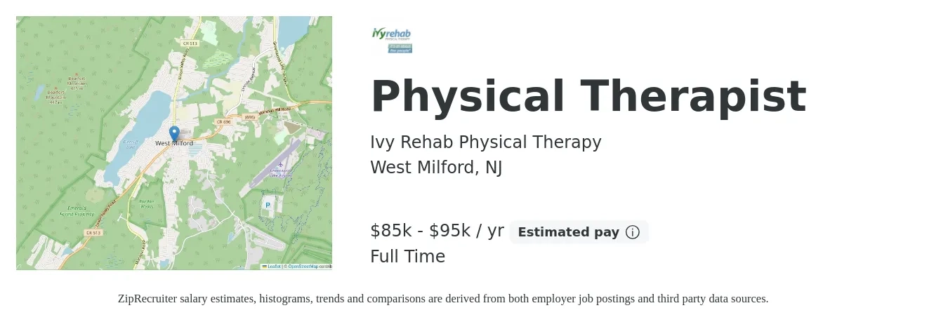Ivy Rehab Physical Therapy job posting for a Physical Therapist in West Milford, NJ with a salary of $85,000 to $95,000 Yearly with a map of West Milford location.