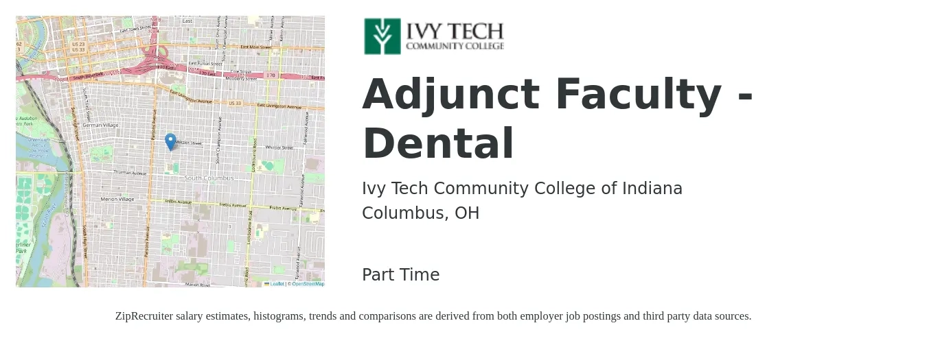 Ivy Tech Community College of Indiana job posting for a Adjunct Faculty - Dental in Columbus, OH with a salary of $36 to $68 Hourly with a map of Columbus location.