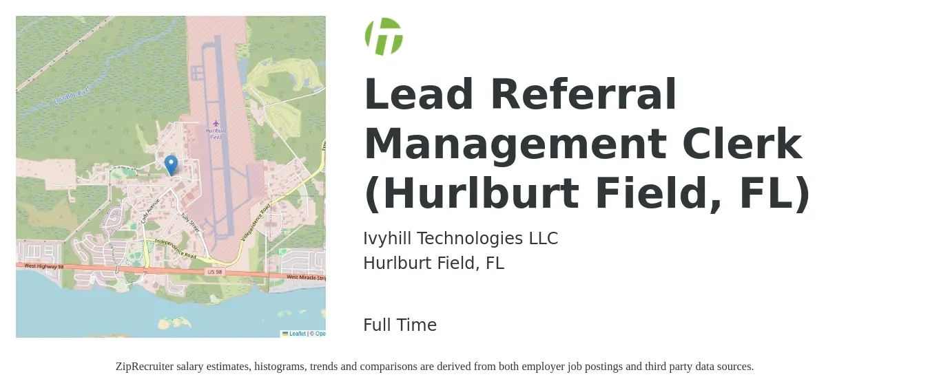 Ivyhill Technologies LLC job posting for a Lead Referral Management Clerk (Hurlburt Field, FL) in Hurlburt Field, FL with a salary of $16 to $20 Hourly with a map of Hurlburt Field location.