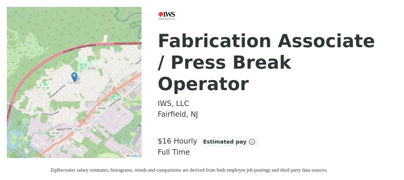 IWS, LLC job posting for a Fabrication Associate / Press Break Operator in Fairfield, NJ with a salary of $18 Hourly with a map of Fairfield location.