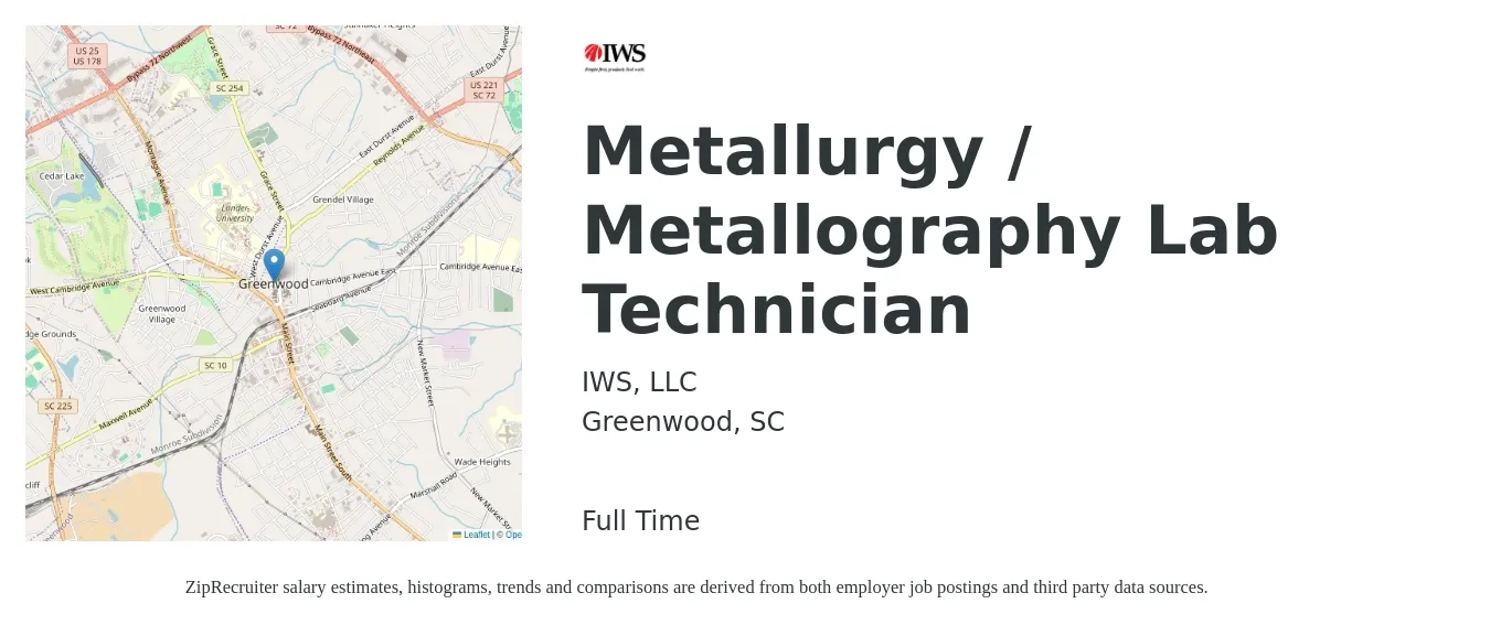 IWS, LLC job posting for a Metallurgy / Metallography Lab Technician in Greenwood, SC with a salary of $19 Hourly with a map of Greenwood location.