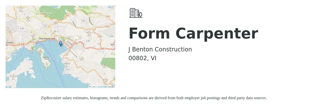 J Benton Construction job posting for a Form Carpenter in 00802, VI with a salary of $18 to $22 Hourly with a map of 00802 location.
