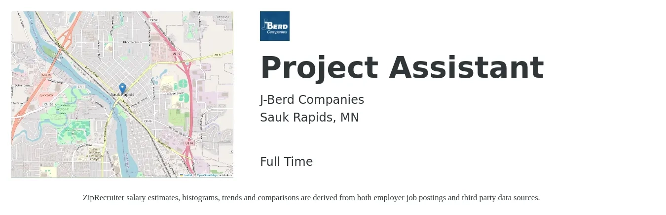 J-Berd Companies job posting for a Project Assistant in Sauk Rapids, MN with a salary of $20 Hourly with a map of Sauk Rapids location.