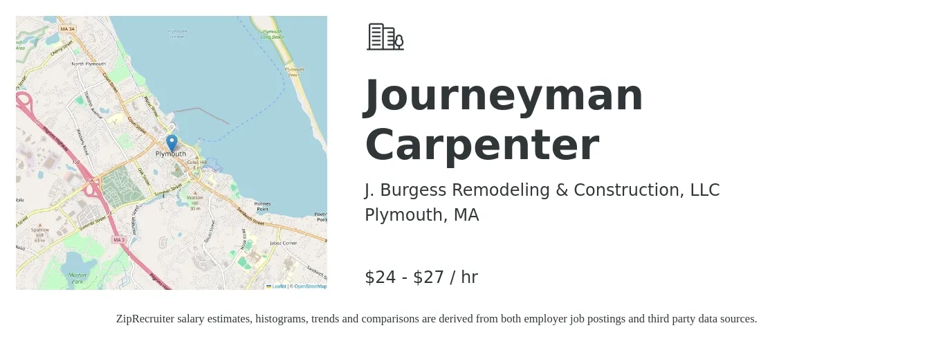 J. Burgess Remodeling & Construction, LLC job posting for a Journeyman Carpenter in Plymouth, MA with a salary of $25 to $29 Hourly with a map of Plymouth location.