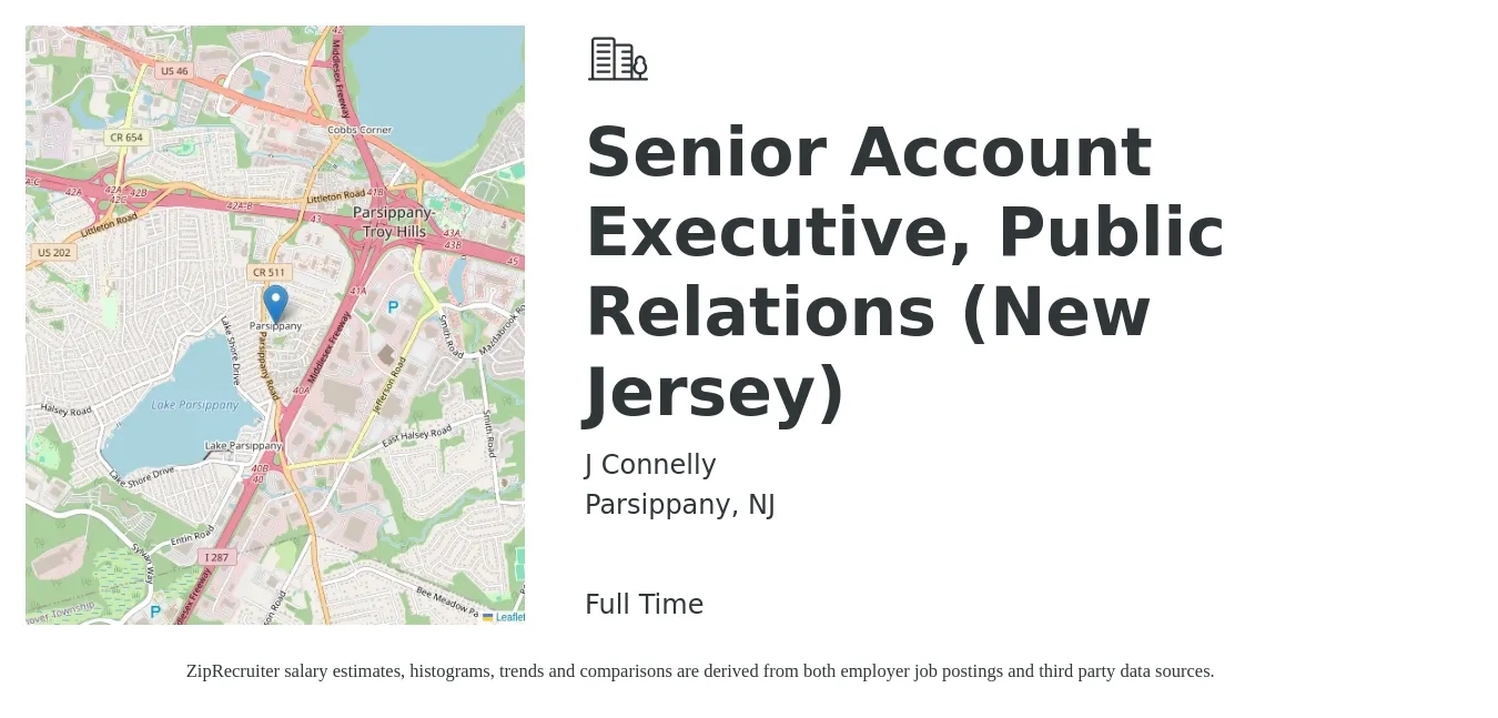 J Connelly job posting for a Senior Account Executive, Public Relations (New Jersey) in Parsippany, NJ with a salary of $77,400 to $118,700 Yearly with a map of Parsippany location.