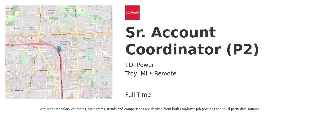 J.D. Power job posting for a Sr. Account Coordinator (P2) in Troy, MI with a salary of $19 to $25 Hourly with a map of Troy location.