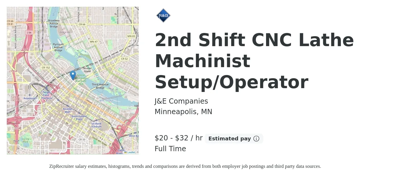 J&E Companies job posting for a 2nd Shift CNC Lathe Machinist Setup/Operator in Minneapolis, MN with a salary of $21 to $34 Hourly with a map of Minneapolis location.