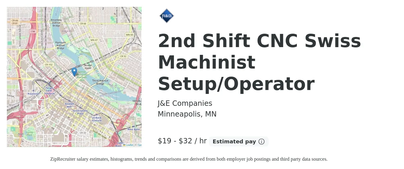 J&E Companies job posting for a 2nd Shift CNC Swiss Machinist Setup/Operator in Minneapolis, MN with a salary of $20 to $34 Hourly with a map of Minneapolis location.