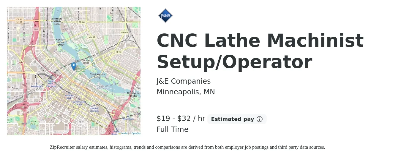 J&E Companies job posting for a CNC Lathe Machinist Setup/Operator in Minneapolis, MN with a salary of $20 to $34 Hourly with a map of Minneapolis location.