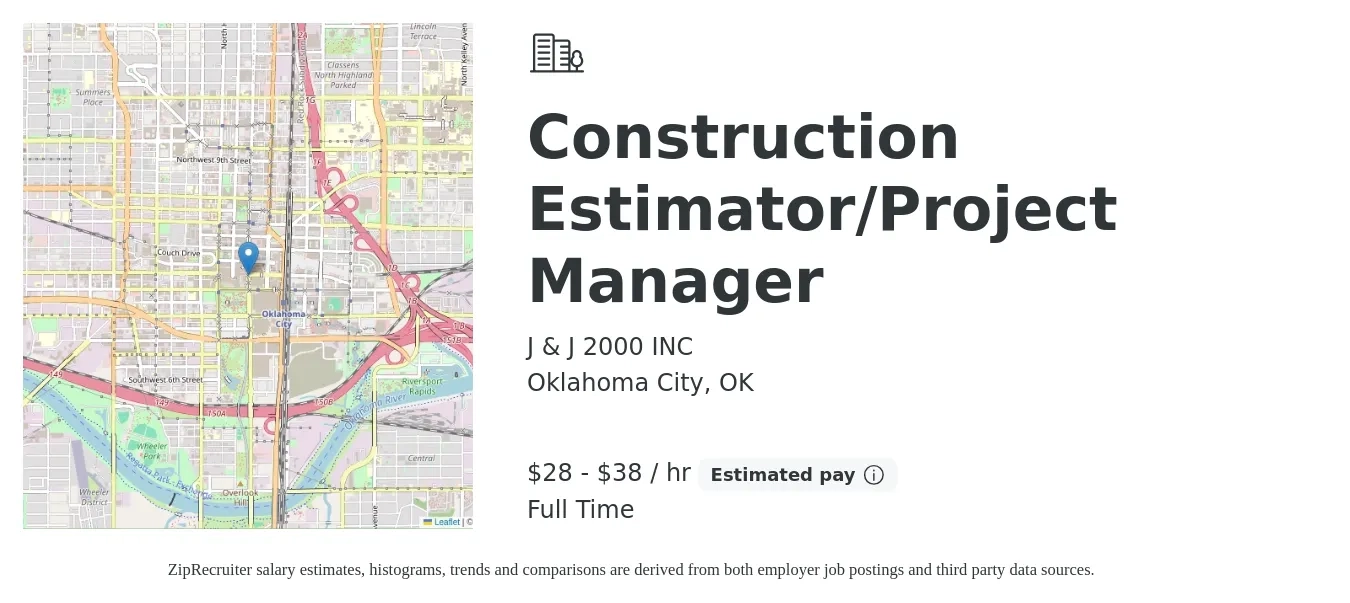 J & J 2000 INC job posting for a Construction Estimator/Project Manager in Oklahoma City, OK with a salary of $30 to $40 Hourly with a map of Oklahoma City location.