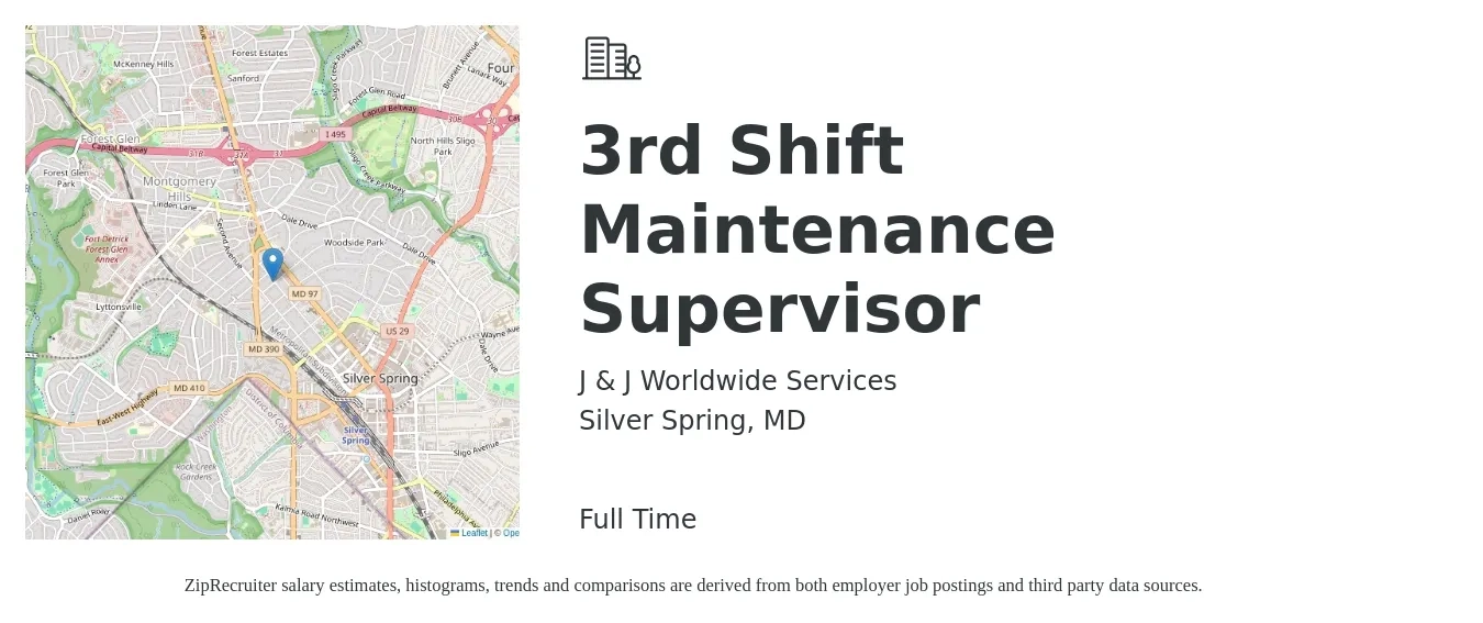 J & J Worldwide Services job posting for a 3rd Shift Maintenance Supervisor in Silver Spring, MD with a salary of $25 to $41 Hourly with a map of Silver Spring location.