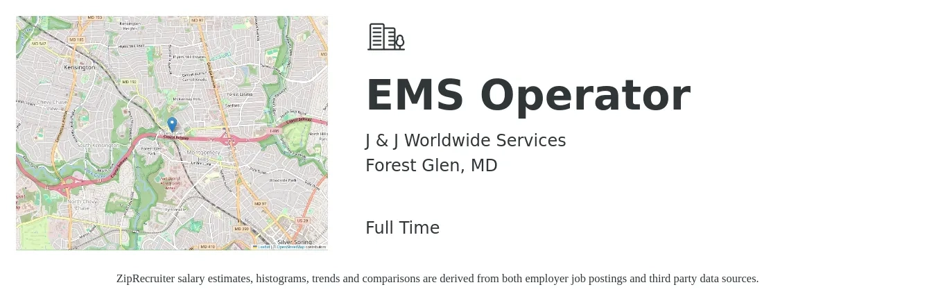 J & J Worldwide Services job posting for a EMS Operator in Forest Glen, MD with a salary of $18 to $24 Hourly with a map of Forest Glen location.
